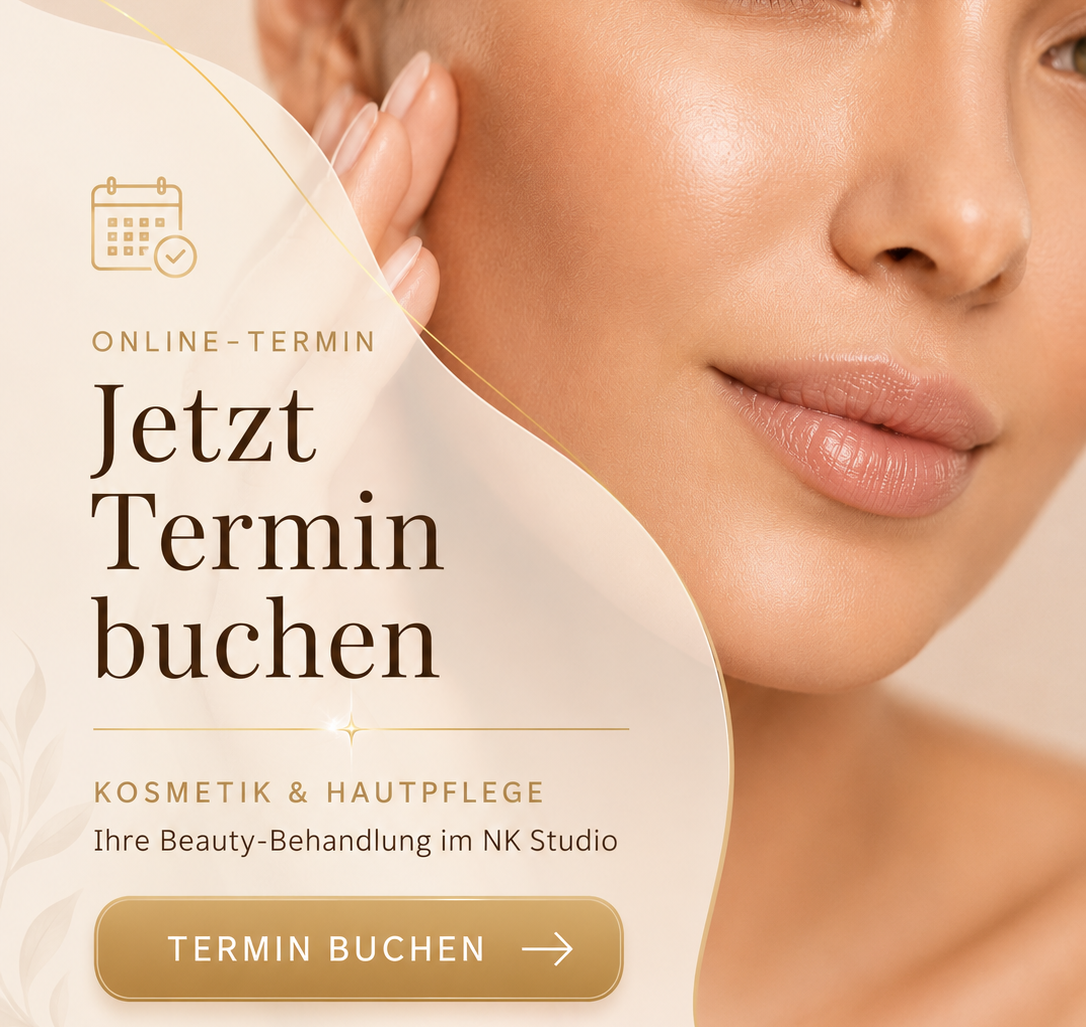 Kosmetik entdecken – Gesichtsbehandlungen & Hautpflege Kosmetik- & Gesichtsbehandlungen im NK-Studio Hannover-Kleefeld