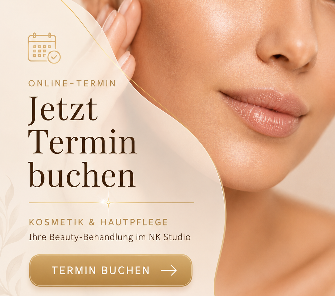 Kosmetik entdecken – Gesichtsbehandlungen & Hautpflege Kosmetik- & Gesichtsbehandlungen im NK-Studio Hannover-Kleefeld
